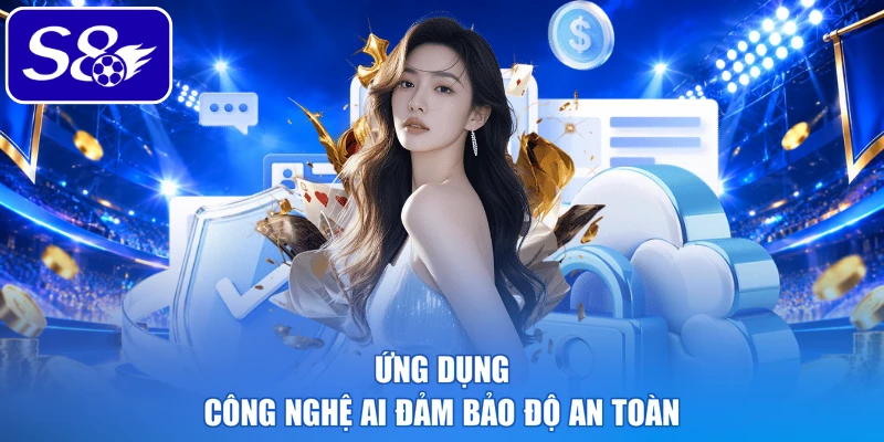 Ứng dụng công nghệ AI đảm bảo độ an toàn Ứng dụng công nghệ AI đảm bảo độ an toàn